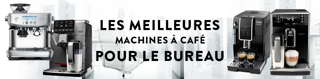 Les meilleures machines à café automatiques pour le bureau